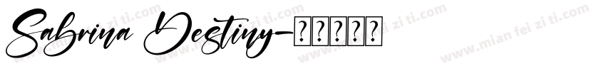 Sabrina Destiny字体转换